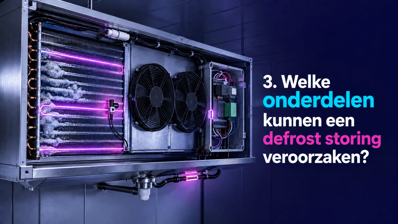 Welke onderdelen kunnen een defrost storing veroorzaken?