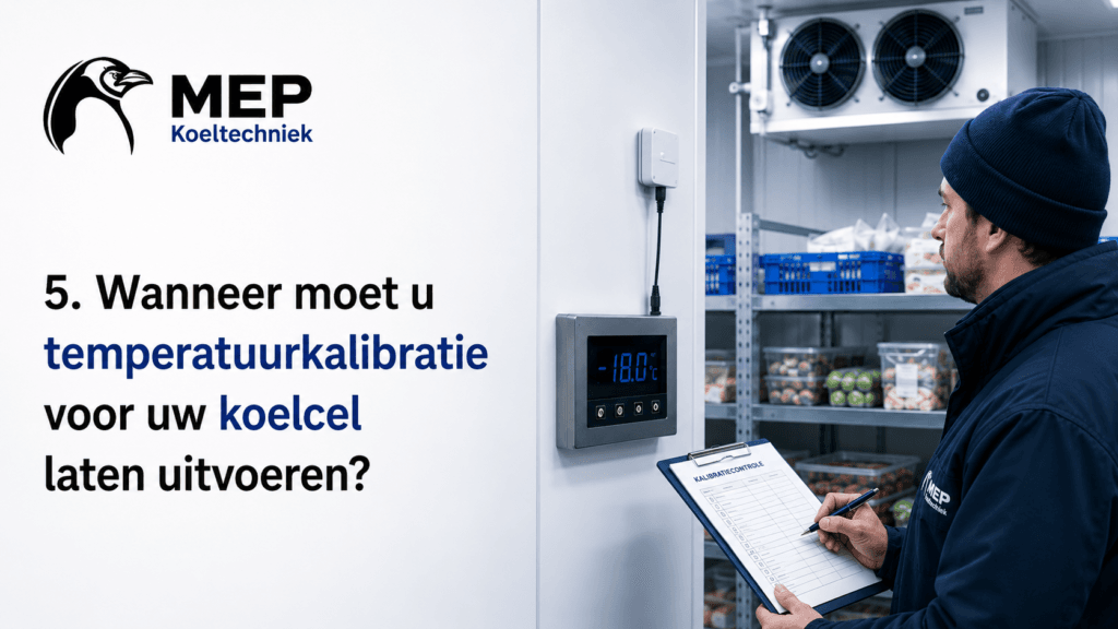 Wanneer moet u temperatuurkalibratie voor uw koelcel laten uitvoeren?